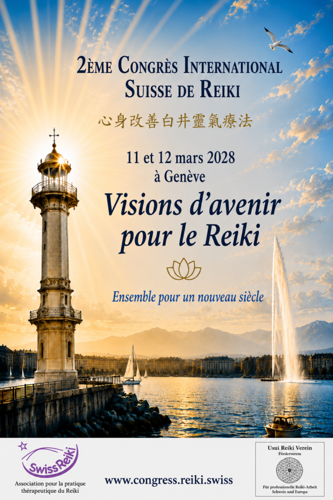 2ème Congrès International de Reiki 11 et 12 mars 2028 à Genève<br />
Visions d'avenir pour le Reiki<br />
Ensemble pour un nouveau siècle